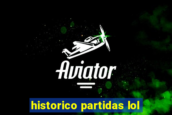 historico partidas lol